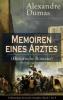 Memoiren eines Arztes (Historische Romane) - Alexandre Dumas