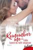 Remember Me - Liebe kannst du nicht vergessen - Sarina Grace Scott