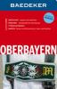 Baedeker Oberbayern - Bernhard Abend