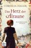 Das Herz der Alraune - Cornelia Haller