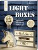 Lightboxes - Susanne Weidmann