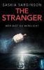 The Stranger - Wer bist du wirklich? - Saskia Sarginson