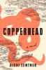 Copperhead - Alexi Zentner
