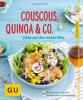 Couscous, Quinoa & Co. - Diane Dittmer