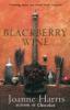 Blackberry Wine - Joanne Harris
