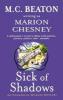 Sick of Shadows - Marion Chesney