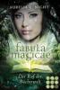 Fabula Magicae - Der Ruf der Bücherwelt - Aurelia L. Night