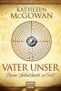 Vater unser - Kathleen McGowan