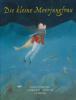 Die kleine Meerjungfrau - Hans Christian Andersen, Lisbeth Zwerger