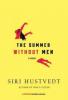 Summer Without Men - Siri Hustvedt