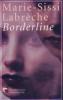 Borderline - Marie-Sissi Labreche