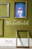 The Blindfold - Siri Hustvedt