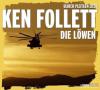 Die Löwen, 6 Audio-CDs - Ken Follett