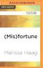 (Mis)Fortune - Melissa Haag