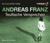 Teuflische Versprechen, 6 Audio-CDs - Andreas Franz