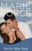 Desire After Dark (Gansett Island Series, Book 15) - Marie Force