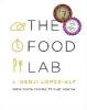 Food Lab - J. Kenji Lopez-Alt