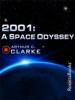 2001: A Space Odyssey - Arthur Clarke