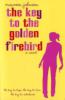 The Key to the Golden Firebird - Maureen Johnson