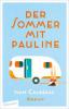 Der Sommer mit Pauline - Ivan Calbérac