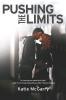 Pushing the Limits - Katie McGarry