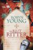 Die Blutritter - Robyn Young