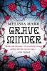 Graveminder - Melissa Marr