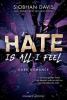 Hate is all I feel - Siobhan Davis