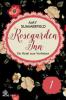 Rosegarden Inn – Ein Hotel zum Verlieben - Folge 1 - Amy Summerfield