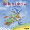 Die Hexe Lakritze, 1 Audio-CD - Eveline Hasler