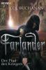 Farlander - Der Pfad des Kriegers - Col Buchanan