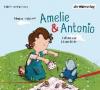 Amelie & Antonio, 1 Audio-CD - Monika Hülshoff
