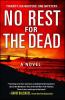 No Rest for the Dead - Andrew Gulli, R. L. Stine, Sandra Brown, Jeffery Deaver