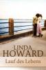 Lauf des Lebens - Linda Howard