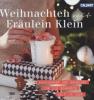 Weihnachten mit Fräulein Klein - Yvonne Bauer