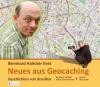 Neues aus Geocaching - Bernhard Hoecker