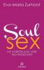 Soul Sex - Eva-Maria Zurhorst