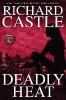 Deadly Heat - Richard Castle