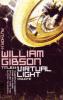 Virtual Light - William Gibson