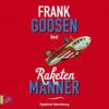 Raketenmänner, 4 Audio-CDs - Frank Goosen