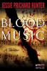 Blood Music - Jessie Prichard Hunter