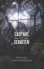 Caspars Schatten - Michael Leuchtenberger