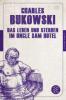 Das Leben und Sterben im Uncle Sam Hotel - Charles Bukowski