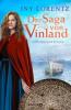 Die Saga von Vinland - Iny Lorentz