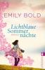 Lichtblaue Sommernächte - Emily Bold