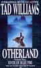 Otherland - River of Blue Fire. Otherland - Fluß aus blauem Feuer, englische Ausgabe - Tad Williams