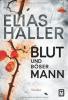 Blut und böser Mann - Elias Haller