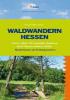 Waldwandern Hessen - Wolfgang Seidenschnur