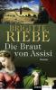 Die Braut von Assisi - Brigitte Riebe