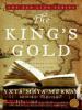 The King's Gold - Yxta Maya Murray